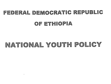 Federal Democratic Republic of Ethiopia – National Youth Policy